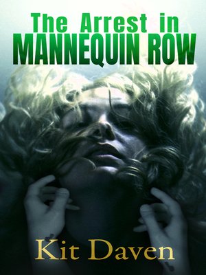 cover image of The Arrest in Mannequin Row